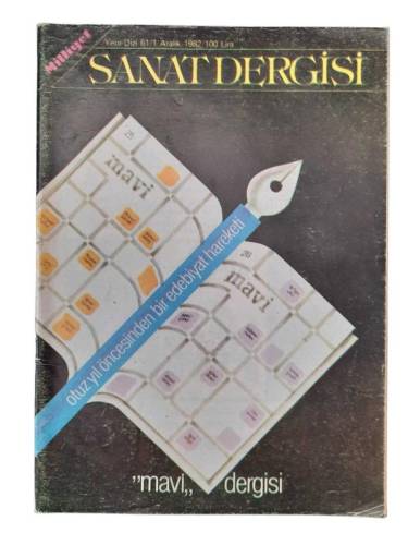 MİLLİYET SANAT DERGİSİ SAYI: 61 - 1 ARALIK 1982 OTUZ YIL ÖNCESİNDEN BİR EDEBİYAT HAREKETİ - 0