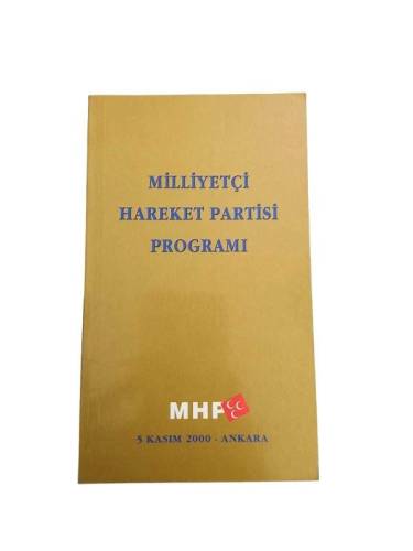 MİLLİYETÇİ HAREKET PARTİSİ PROGRAMI 5 KASIM 2000 - 0