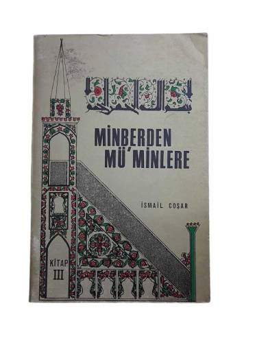 MİNBERDEN MÜ'MİNLERE / ÜÇÜNCÜ KİTAP - 0
