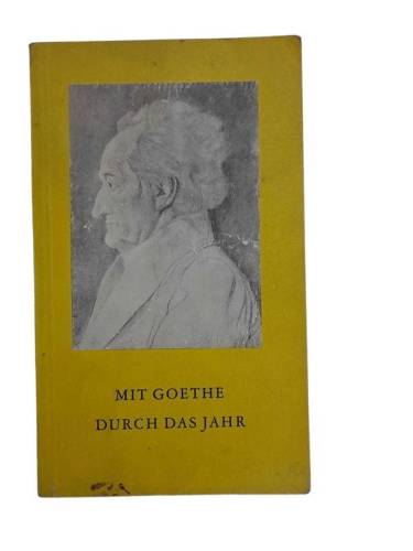 MIT GOETHE DURCH DAS JAHR - 0