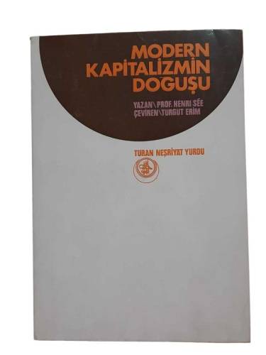 MODERN KAPİTALİZMİN DOĞUŞU - 0