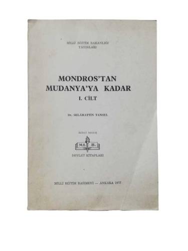MONDOROS'TAN MUDANYA'YA KADAR 1. CİLT - 0