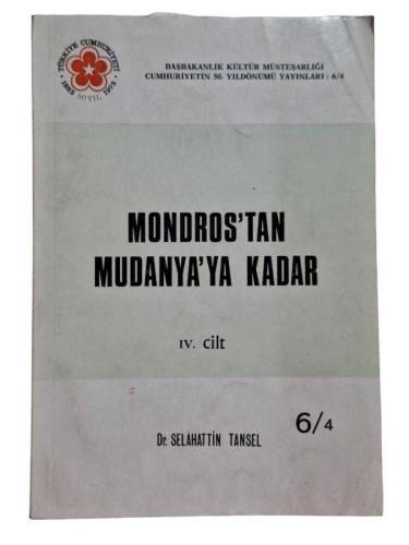 MONDROS'TAN MUDANYA'YA KADAR 4. CİLT - 0