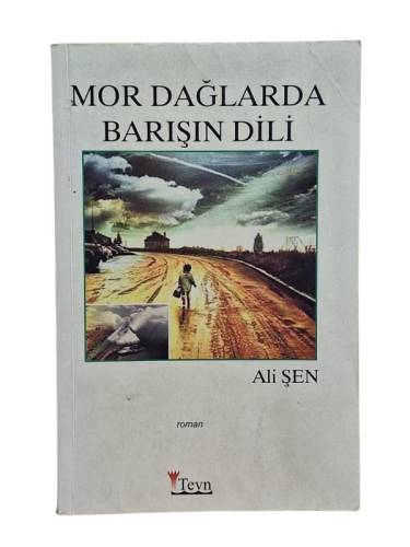 MOR DAĞLARDA BARIŞIN DİLİ (İMZALI) - 0