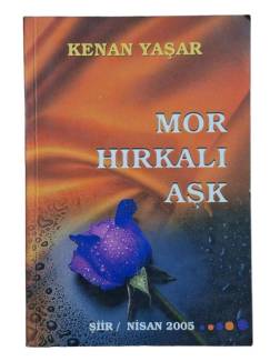 MOR HIRKALI AŞK