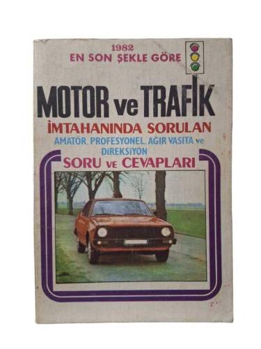MOTOR VE TRAFİK İMTAHANINDA SORULAN SORU VE CEVAPLARI - 0
