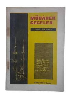 MÜBAREK GECELER LEYALİ-İ MÜBAREKE
