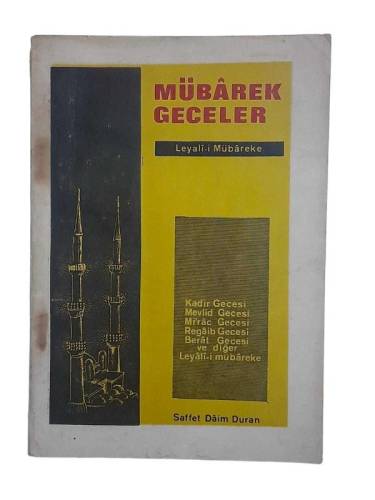 MÜBAREK GECELER LEYALİ-İ MÜBAREKE - 0