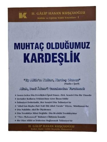 MUHTAÇ OLDUĞUMUZ KARDEŞLİK - 0