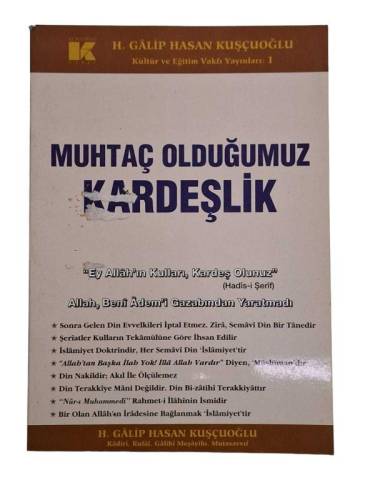 MUHTAÇ OLDUĞUMUZ KARDEŞLİK - 0