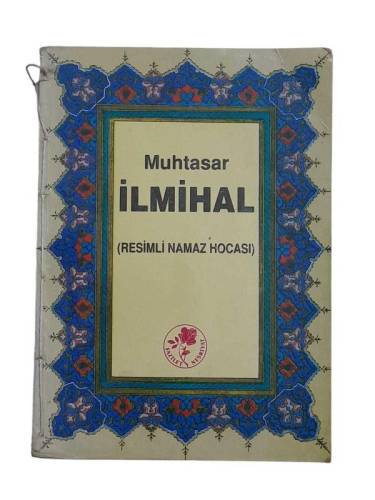 (MUHTASAR İLMİHAL) RESİMLİ NAMAZ HOCASI - 0