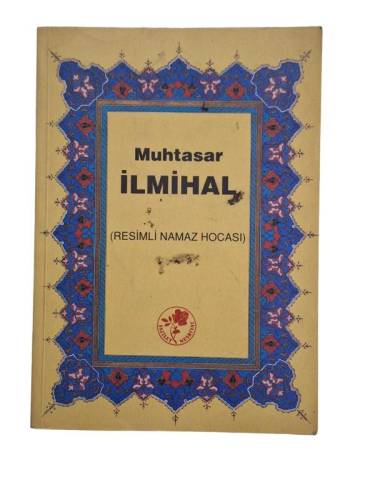 MUHTASAR İLMİHAL ( RESİMLİ NAMAZ HOCASI ) - 0