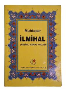 MUHTASAR İLMİHAL RESİMLİ NAMAZ HOCASI
