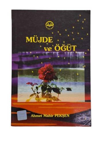 MÜJDE VE ÖĞÜT - MAZNUM ESER - 0