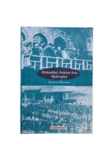 MUKADDES ANKARA'DAN MEKTUPLAR - 0