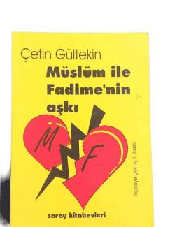 MÜSLÜM İLE FADİME'NİN AŞKI