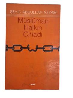 MÜSLÜMAN HALKIN CİHADI