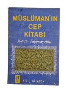 MÜSLÜMAN'IN CEP KİTABI