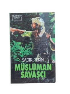 MÜSLÜMAN SAVAŞÇI
