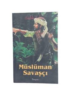 MÜSLÜMAN SAVAŞÇI