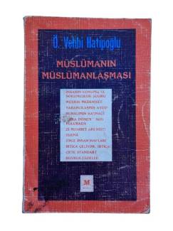 MÜSLÜMANIN MÜSLÜMANLAŞMASI
