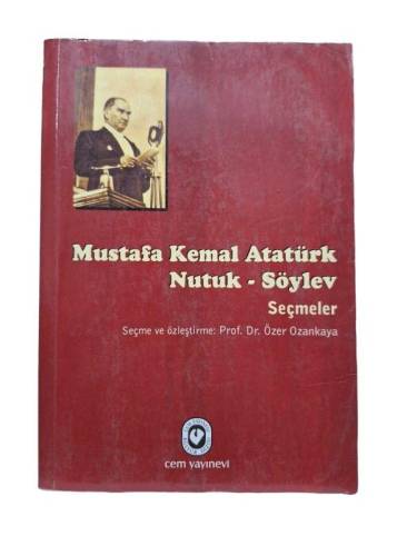 MUSTAFA KEMAL ATATÜRK NUTUK-SÖYLEV SEÇMELER - 0