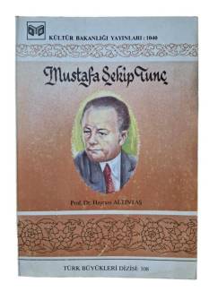 MUSTAFA ŞEKİP TUNÇ