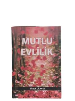 MUTLU EVLİLİK