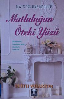 MUTLULUĞUN ÖTEKİ YÜZÜ