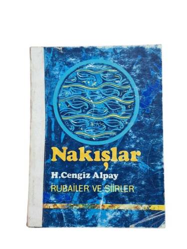 NAKIŞLAR - RUBAİLER ŞİİRLER - 0