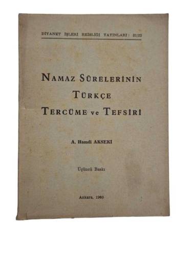 NAMAZ SURELERİNİN TÜRKÇE TERCÜME VE TEFSİRİ - 0