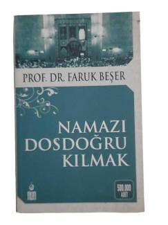 NAMAZI DOSDOĞRU KILMAK