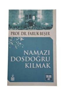 NAMAZI DOSDOĞRU KILMAK