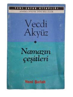 NAMAZIN ÇEŞİTLERİ