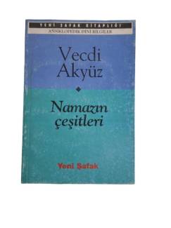 NAMAZIN ÇEŞLİTLERİ