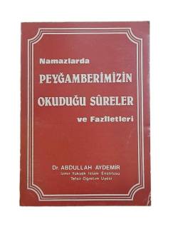 NAMAZLARDA PEYGAMBERİMİZİN OKUDUĞU SURELER VE FAZİLETLERİ