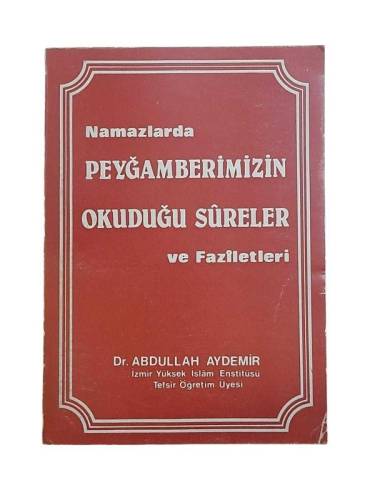 NAMAZLARDA PEYGAMBERİMİZİN OKUDUĞU SURELER VE FAZİLETLERİ - 0