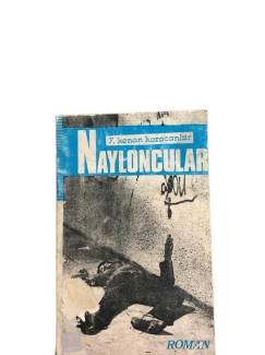 NAYLONCULAR 1. CİLT