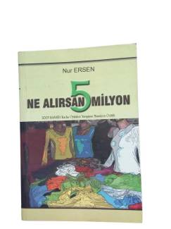 NE ALIRSAN 5 MİLYON İMZALI 1. BASKI