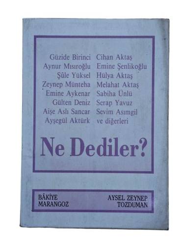NE DEDİLER? - 0