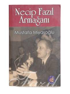 NECİP FAZIL ARMAĞANI