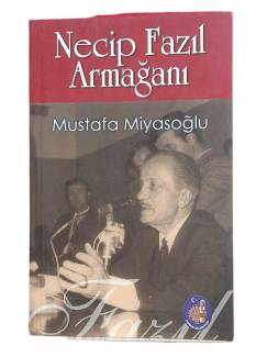 NECİP FAZIL ARMAĞANI