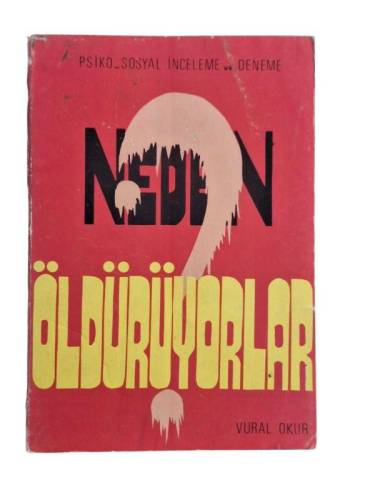 NEDEN ÖLDÜRÜYORLAR - 0