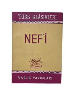 NEF'İ - HAYATI SANATI ŞİİRLERİ