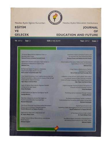 NESİBE AYDIN EĞİTİM KURUMLARI (JOURNAL OF EDUCATION AND FUTURE ) EĞİTİM VE GELECEK DERGİSİ YIL 2012 SAYI:2 - 0