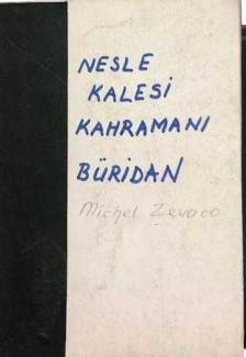 NESLE KALESİ KAHRAMANI BÜRİDAN