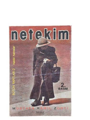 NETEKİM HAKİKİ HATIRALAR BÜTÜN YAPITLAR 2 - 0
