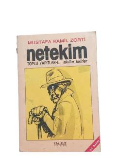 NETEKİM TOPLU YAPITLAR-1: AKILLAR FİKİRLER