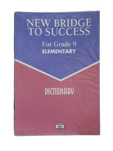 NEW BRIDGE TO SUCCESS FOR GRADE 9 ELEMENTARY - 0