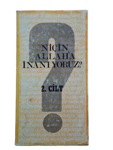 NİÇİN ALLAH'A İNANIYORUZ 2.CİLT - 0
